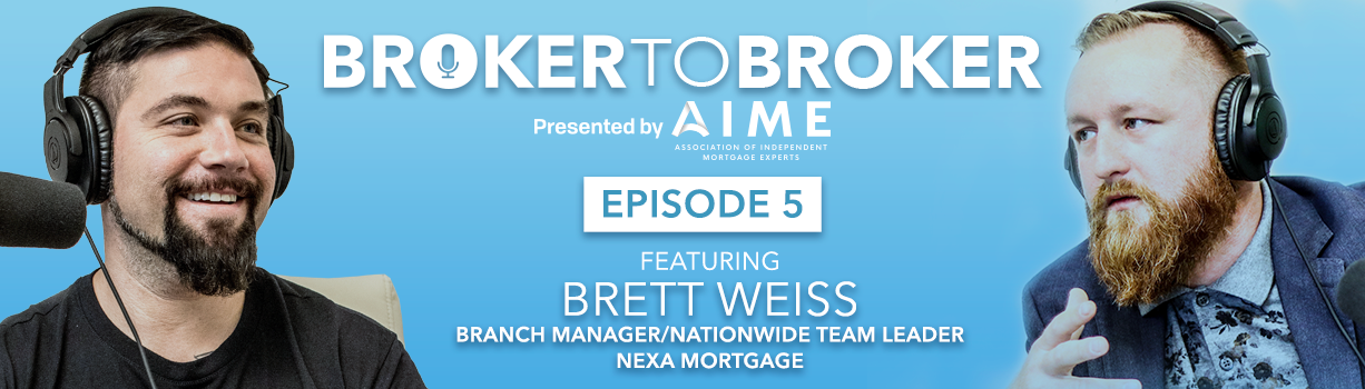 Broker-to-Broker Episode 5 presented by AIME group hosted by JP hussey