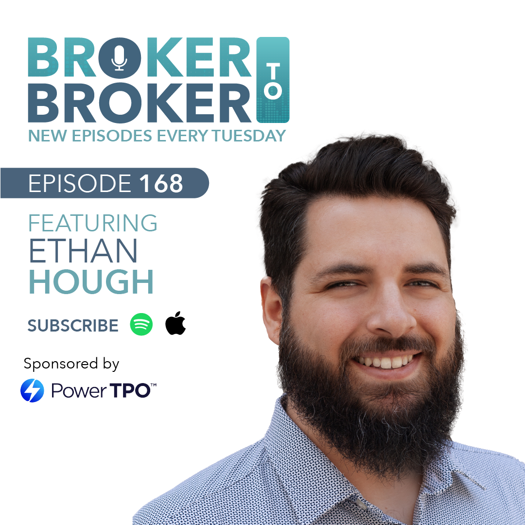 Episode 168: From Mortgage Underwriter to Broker: Working as a Team w/ Ethan Hough, Broker with One Stop Financial Group, LLC