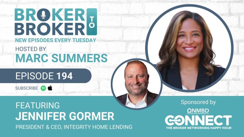 Listen to Broker to Broker, Episode #194 w/ Jennifer Gormer