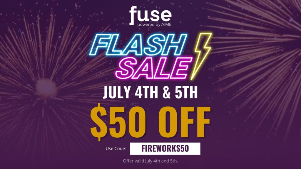 Fuse FLASH Sale! $50 off w/ code: FIREWORKS50