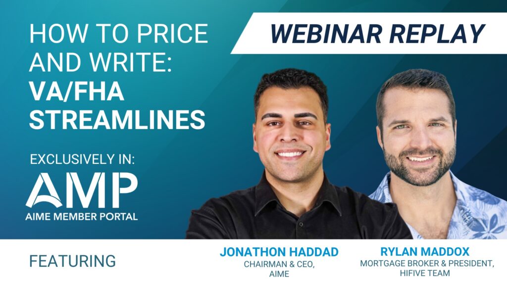 FREE Webinar Replay: FHA & VA Streamlines