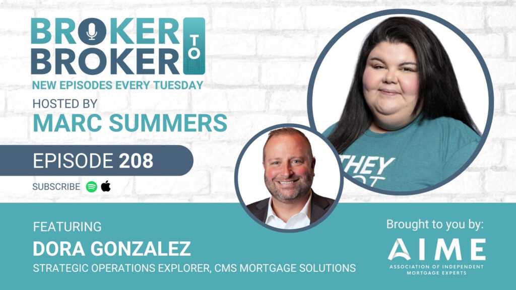 Broker to Broker #208: Dora Gonzalez